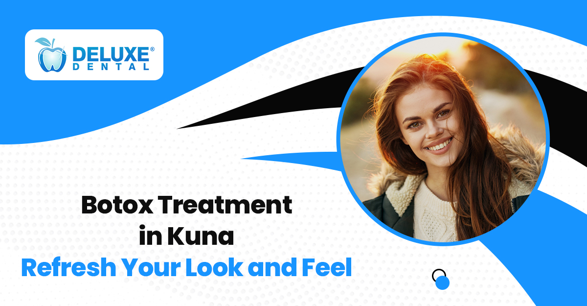 Botox Treatment in Kuna