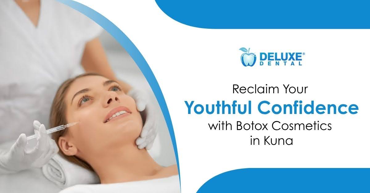 Botox Cosmetics in Kuna